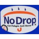 NO DROP